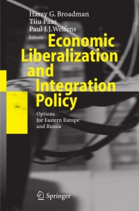 Imagen de portada: Economic Liberalization and Integration Policy 1st edition 9783540241836