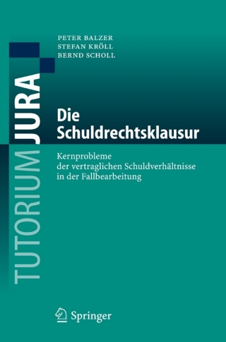 Imagen de portada: Die Schuldrechtsklausur 9783540256922