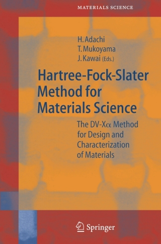 Immagine di copertina: Hartree-Fock-Slater Method for Materials Science 1st edition 9783540245087