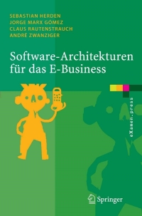 Imagen de portada: Software-Architekturen für das E-Business 9783540258216