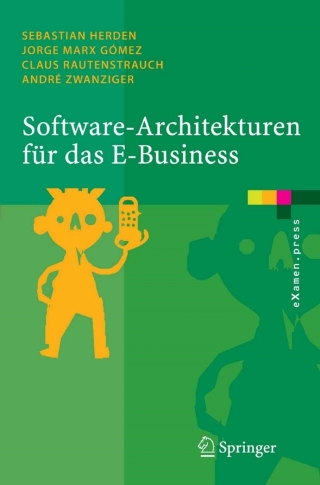 Titelbild: Software-Architekturen für das E-Business 9783540258216