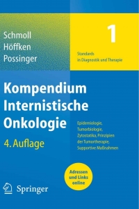 Omslagafbeelding: Kompendium Internistische Onkologie Standards in Diagnostik und Therapie 4th edition 9783540206576