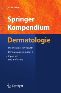 Cover image: Springer Kompendium Dermatologie 9783540257202