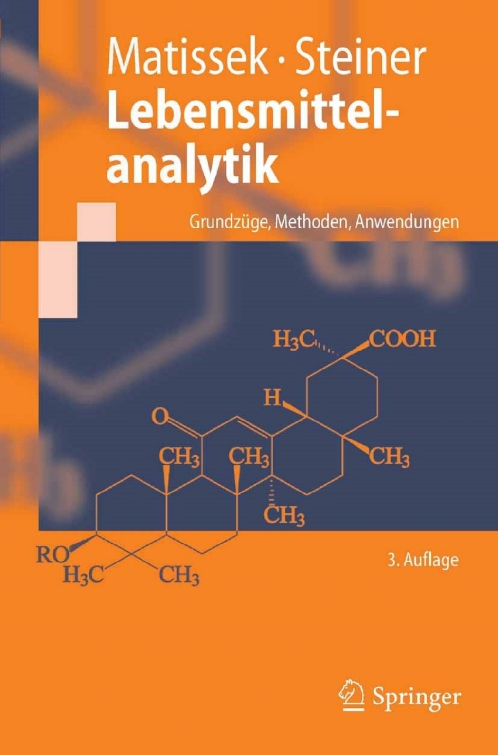 Lebensmittelanalytik Grundzüge, Methoden, Anwendungen 3rd Edition