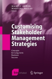 Imagen de portada: Customising Stakeholder Management Strategies 1st edition 9783540313182