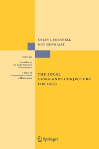 Imagen de portada: The Local Langlands Conjecture for GL(2) 9783540314868