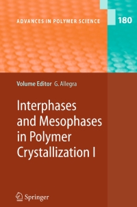 Cover image: Interphases and Mesophases in Polymer Crystallization I 1st edition 9783540253457
