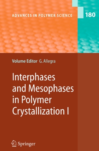Imagen de portada: Interphases and Mesophases in Polymer Crystallization I 1st edition 9783540253457
