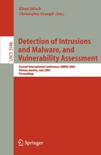 Cover image: Detection of Intrusions and Malware, and Vulnerability Assessment 1st edition 9783540266136