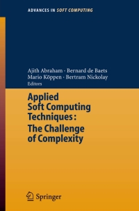 Cover image: Applied Soft Computing Technologies: The Challenge of Complexity 1st edition 9783540316497