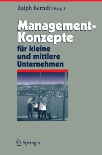 Titelbild: Management-Konzepte für kleine und mittlere Unternehmen 1st edition 9783540317715