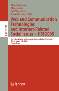 صورة الغلاف: Web and Communication Technologies and Internet-Related Social Issues - HSI 2005 1st edition 9783540278306