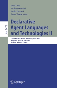 Cover image: Declarative Agent Languages and Technologies II 1st edition 9783540261728