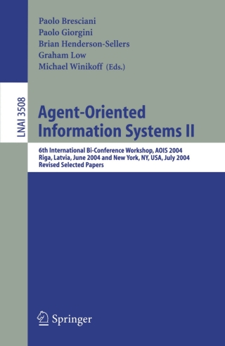 表紙画像: Agent-Oriented Information Systems II 1st edition 9783540259114