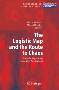 Cover image: The Logistic Map and the Route to Chaos 1st edition 9783540283669