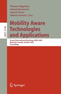 表紙画像: Mobility Aware Technologies and Applications 1st edition 9783540294108