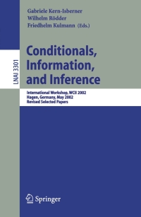 Cover image: Conditionals, Information, and Inference 1st edition 9783540253327