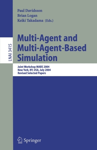 Cover image: Multi-Agent and Multi-Agent-Based Simulation 1st edition 9783540252627
