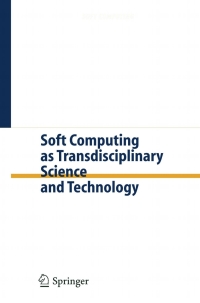 Cover image: Soft Computing as Transdisciplinary Science and Technology 9783540250555