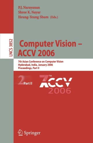 Imagen de portada: Computer Vision - ACCV 2006 1st edition 9783540312444