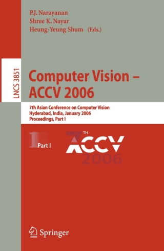 Imagen de portada: Computer Vision - ACCV 2006 1st edition 9783540312192