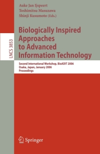 Cover image: Biologically Inspired Approaches to Advanced Information Technology 1st edition 9783540312536