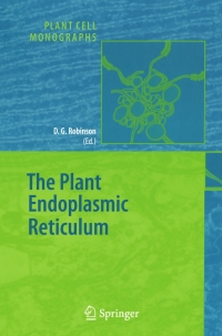 Imagen de portada: The Plant Endoplasmic Reticulum 1st edition 9783540325314