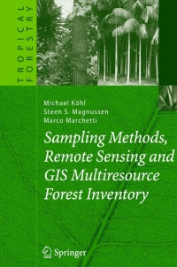 صورة الغلاف: Sampling Methods, Remote Sensing and GIS Multiresource Forest Inventory 9783540325710