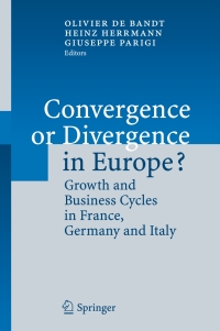 Immagine di copertina: Convergence or Divergence in Europe? 1st edition 9783540326106