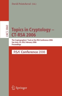 Imagen de portada: Topics in Cryptology -- CT-RSA 2006 1st edition 9783540310334