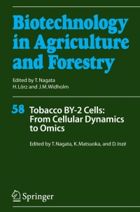 Imagen de portada: Tobacco BY-2 Cells: From Cellular Dynamics to Omics 1st edition 9783540326731