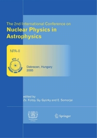 Imagen de portada: The 2nd International Conference on Nuclear Physics in Astrophysics 1st edition 9783540328421