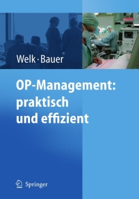 Titelbild: OP-Management: praktisch und effizient 1st edition 9783540329251