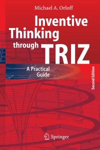 Cover image: Inventive Thinking through TRIZ 2nd edition 9783642069802