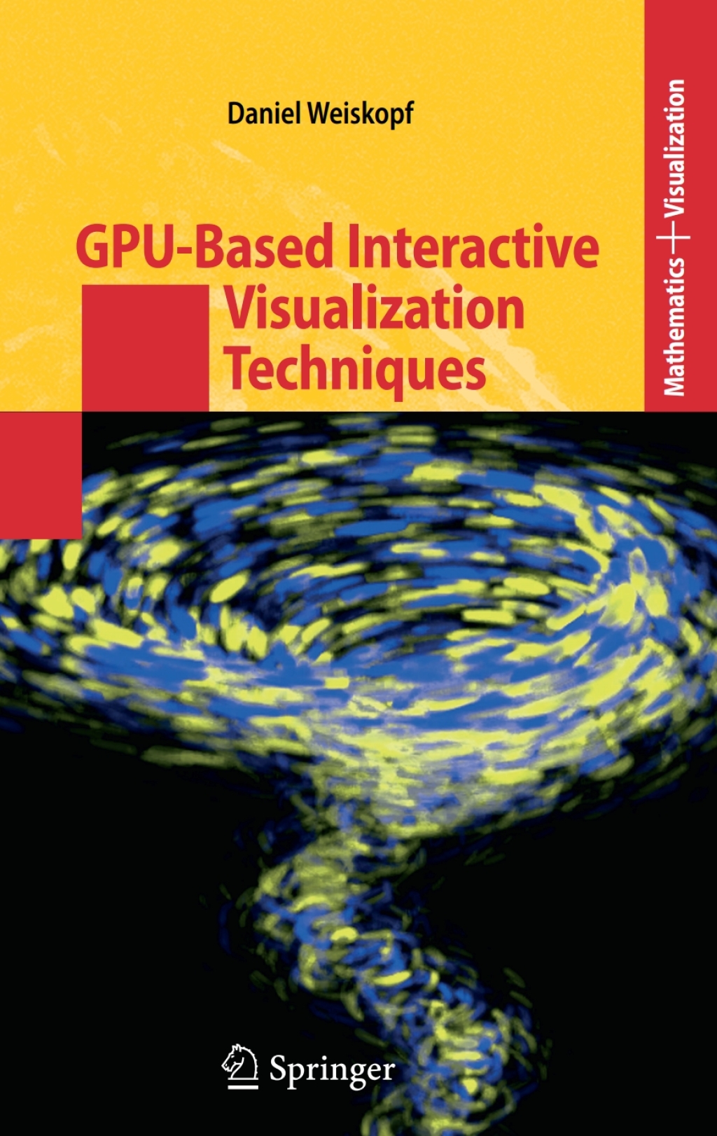 GPU-Based Interactive Visualization Techniques (eBook Rental)