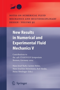 Cover image: New Results in Numerical and Experimental Fluid Mechanics V 1st edition 9783540332862