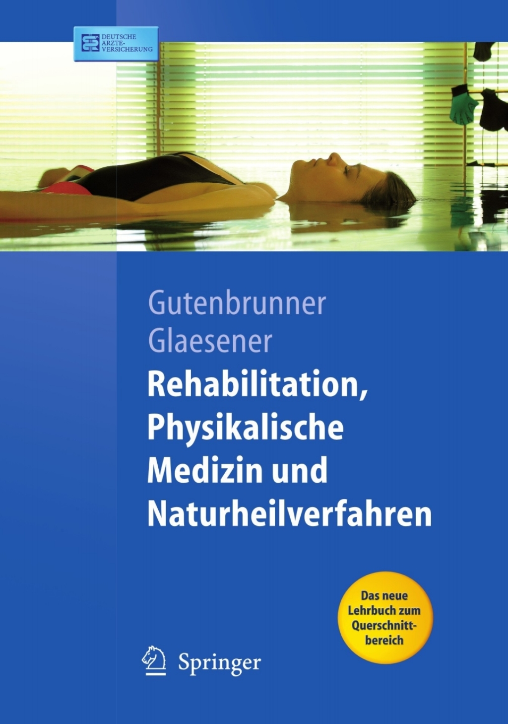 Rehabilitation  Physikalische Medizin und Naturheilverfahren - 1st Edition (eBook)