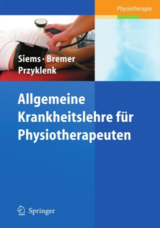 Imagen de portada: Allgemeine Krankheitslehre für Physiotherapeuten 9783540334354