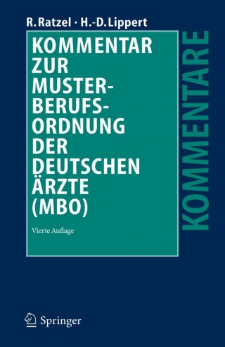 Cover image: Kommentar zur Musterberufsordnung der deutschen Ärzte (MBO) 4th edition 9783540280330