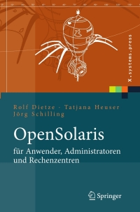 Titelbild: OpenSolaris für Anwender, Administratoren und Rechenzentren 9783540292364