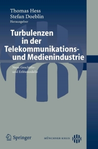 Cover image: Turbulenzen in der Telekommunikations- und Medienindustrie 9783540335290