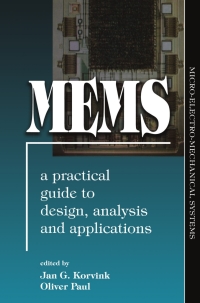 表紙画像: MEMS: A Practical Guide of Design, Analysis, and Applications 9783540211174