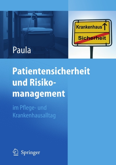 Patientensicherheit und Risikomanagement: im Pflege- und Krankenhausalltag - FULL INSTANT DOWNLOAD | PDF DOCX EPUB