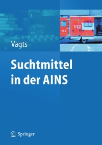 Cover image: Suchtmittel in der AINS 1st edition 9783540337331