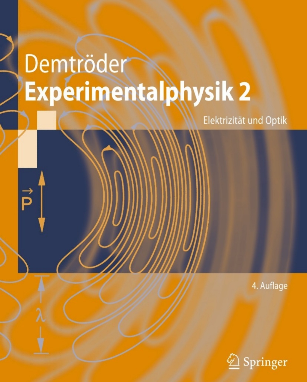 Experimentalphysik 2 Elektrizität und Optik 4th Edition