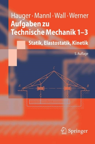 Cover image: Aufgaben zu Technische Mechanik 1-3 5th edition 9783540338673