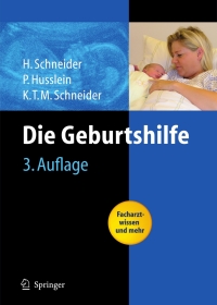 Cover image: Die Geburtshilfe 3rd edition 9783540338963
