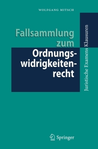 Imagen de portada: Fallsammlung zum Ordnungswidrigkeitenrecht 9783540339472