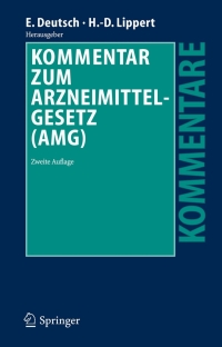 Imagen de portada: Kommentar zum Arzneimittelgesetz (AMG) 2nd edition 9783540339496