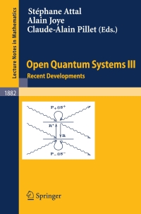 Imagen de portada: Open Quantum Systems III 1st edition 9783540309932